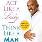 Act Like a Lady, Think Like a Man