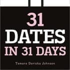 31 Dates in 31 Days