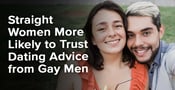 Straight Women More Likely to Trust Dating Advice from Gay Men