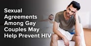 Sexual Agreements Among Gay Couples May Help Prevent HIV