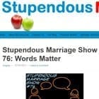 Stupendous Marriage