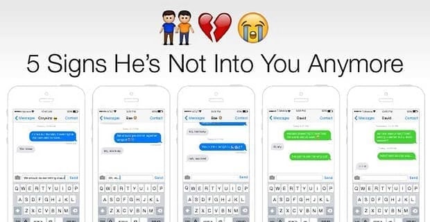 5 Signs Hes Not Into You Anymore
