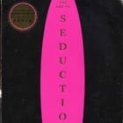 The Art of Seduction