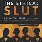 The Ethical Slut