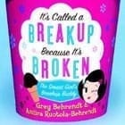 It's Called a Breakup Because It's Broken