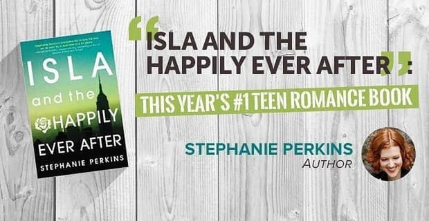 Isla And The Happily Ever After This Years 1 Teen Romance Book
