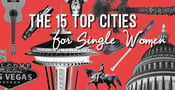 The 15 Top Cities for Single Women