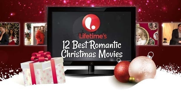 Lifetimes 12 Best Romantic Christmas Movies