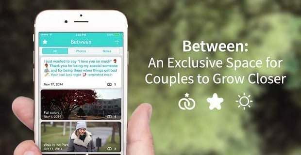 Between An Exclusive Space For Couples To Grow Closer