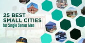 25 Best Small Cities for Single Senior Men