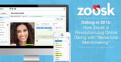 How Zoosk is Revolutionizing Online Dating with &#8220;Behavioral Matchmaking&#8221;