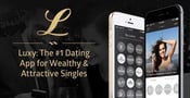 Luxy: The #1 Dating App for Wealthy &#038; Attractive Singles