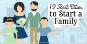 19 Best Cities to Start a Family