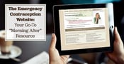 The Emergency Contraception Website: Your Go-To &#8220;Morning After&#8221; Resource