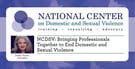 NCDSV: Bringing Professionals Together to End Domestic and Sexual Violence