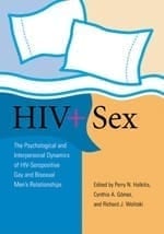 HIV-Positive Gay And Bisexual Men Can Celebrate Their Sexuality HIV-Positive Gay And Bisexual Men Can Celebrate Their Sexuality