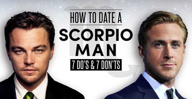 How To Date A Scorpio Man