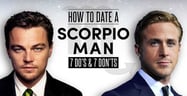 How to Date a “Scorpio Man” (7 Do’s &amp; 7 Don’ts)