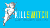 KillSwitch: Healing Broken Hearts One Facebook Pic at a Time
