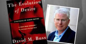&#8220;The Evolution of Desire&#8221;: A Groundbreaking Book About Human Mating