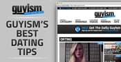 The 6 Best Dating Tips for Men Found on Guyism.com
