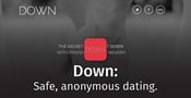 Down: The Dating App Taking the Shame Out of Getting Down