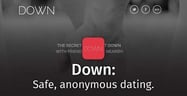 Down: The Dating App Taking the Shame Out of Getting Down