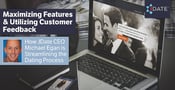 Maximizing Features &#038; Utilizing Customer Feedback — How JDate CEO Michael Egan is Streamlining the Dating Process