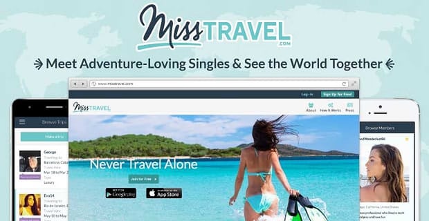 Misstravel Meet Adventure Loving Singles