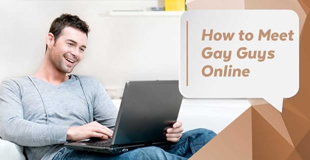 Meet Gay Guys Online