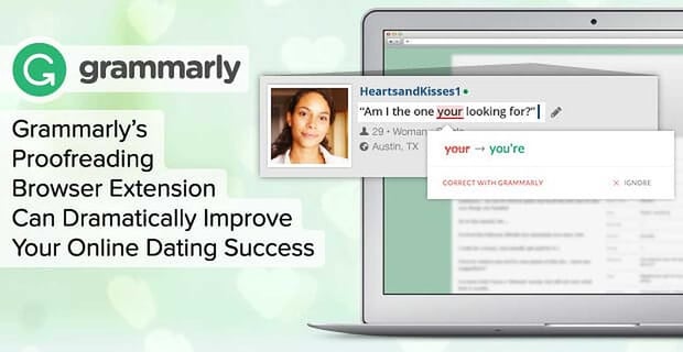 Grammarly Improves Dating Success