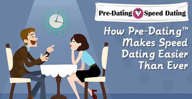 Predating Made Speed Dating Easy