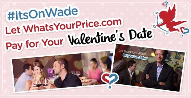 Whatsyourprice Pay Valentines Date