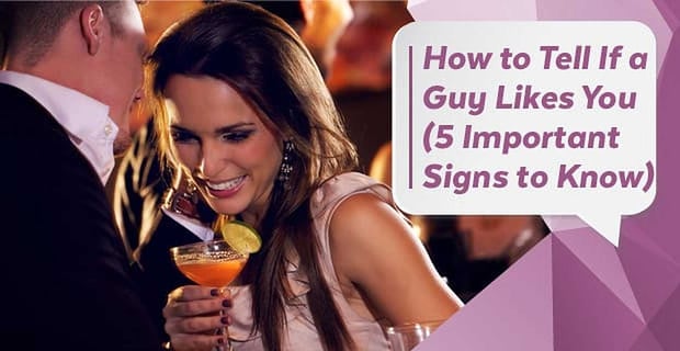 Signs Guy Likes You