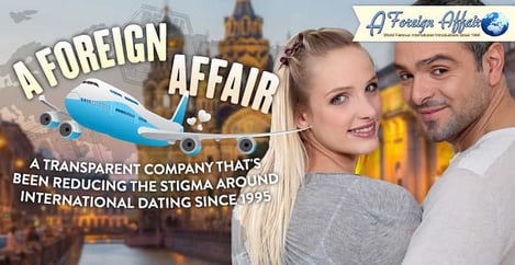 Aforeignaffair Reducing Stigma International Dating