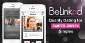 BeLinked App: Quality Dating for Career-Driven Singles