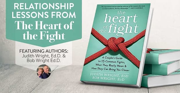 Relationship Lessons Heart Of Fight