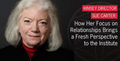 Kinsey Director Sue Carter — How Her Focus on Relationships Brings a Fresh Perspective to the Institute