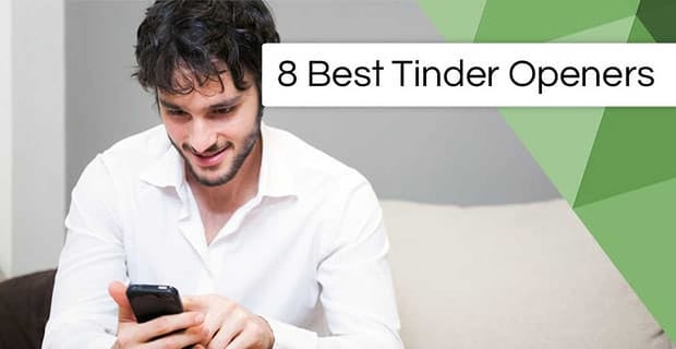 Best Tinder Openers