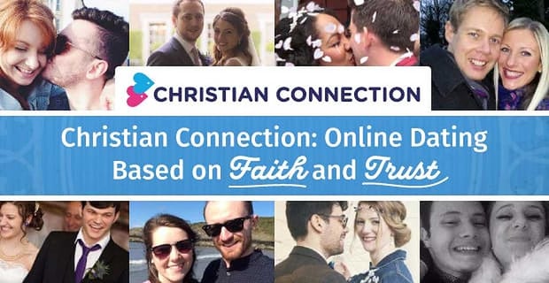 Christian Connection Faith Based Dating