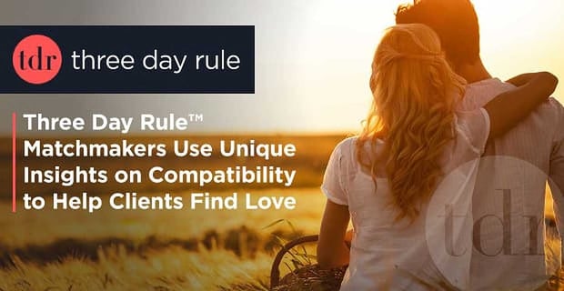 Three Day Rule Matchmakers Insights On Compatibility