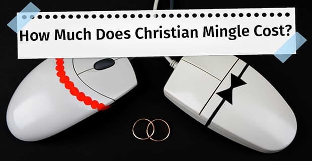 Christian Mingle Costs