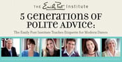 5 Generations of Polite Advice: The Emily Post Institute Teaches Etiquette for Modern Daters