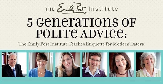 Emily Post Teaches 21st Century Etiquette