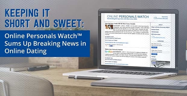 Online Personals Watch Sums Up Breaking Dating News