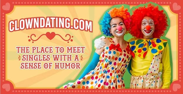 Clowndating Meet Singles With Sense Of Humor