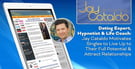 Dating Expert, Hypnotist &amp; Life Coach: Jay Cataldo Motivates Singles to Live Up to Their Full Potential &amp; Attract Relationships