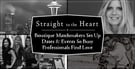 Straight to the Heart™ — Boutique Matchmakers Set Up Dates &amp; Events So Busy Professionals Find Love