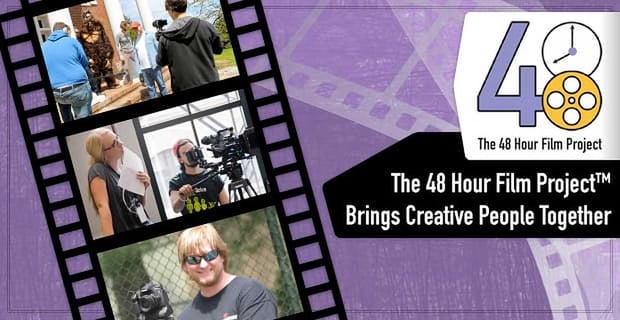 48 Hour Film Project Brings Creative People Together