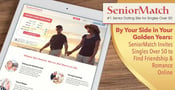 By Your Side in Your Golden Years: SeniorMatch Invites Singles Over 50 to Find Friendship &amp; Romance Online